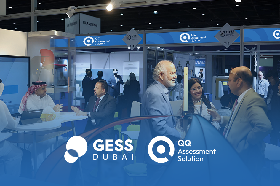 QQ Assessment Solution in Gess Dubai Exhibition 2024